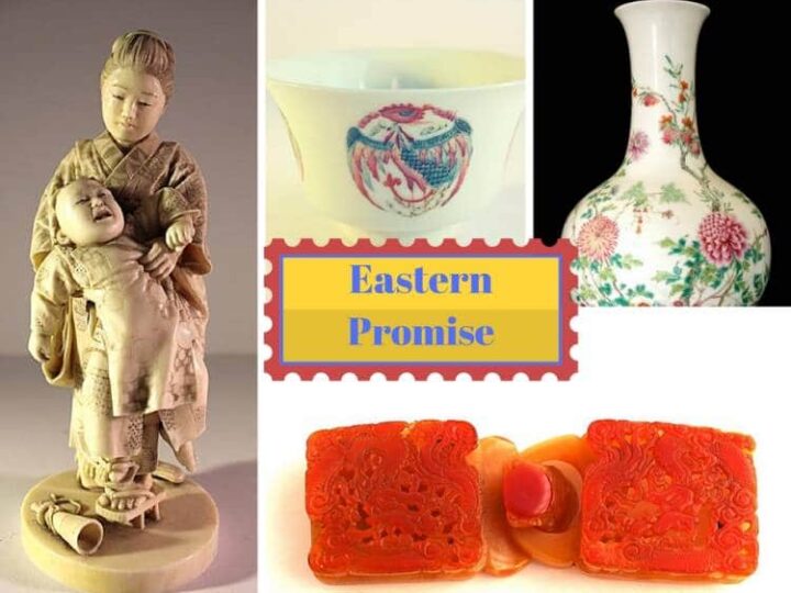 Full of &#8220;Eastern Promise&#8221; Lots at our London Auction &#8211; 10th February
